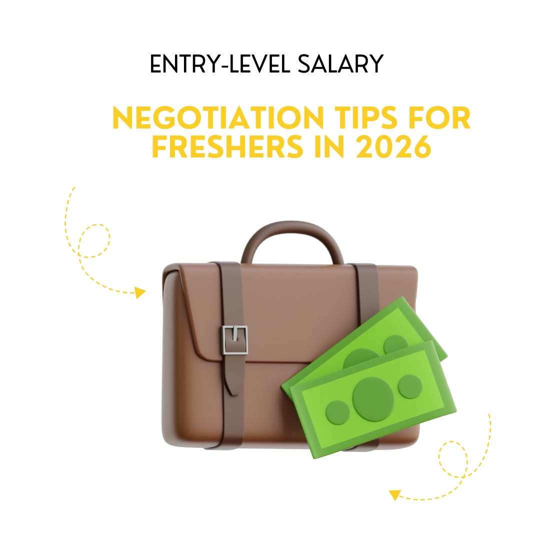 Entry-Level Salary Negotiation Tips for Freshers in 2026